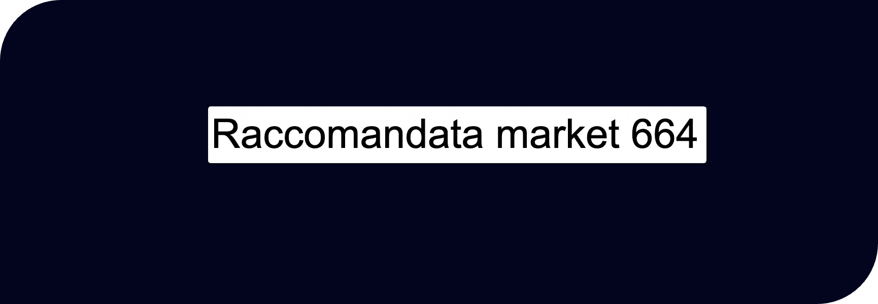 Raccomandata Market 664